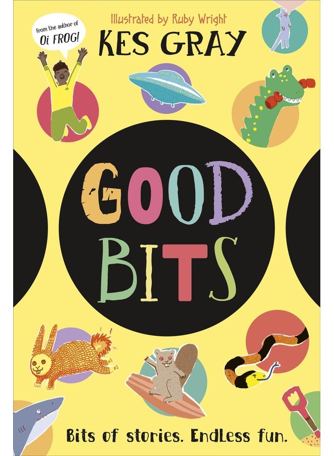 Good Bits: The BEST Bits of Every Story!